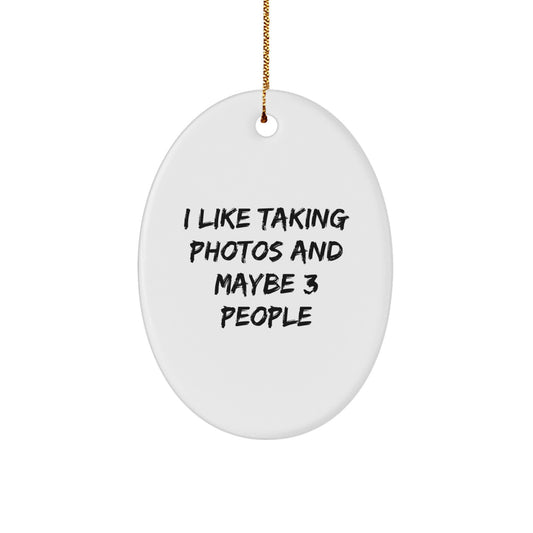 Photography Christmas Ornament Gift for Family - I Like Taking Photos - Image 1
