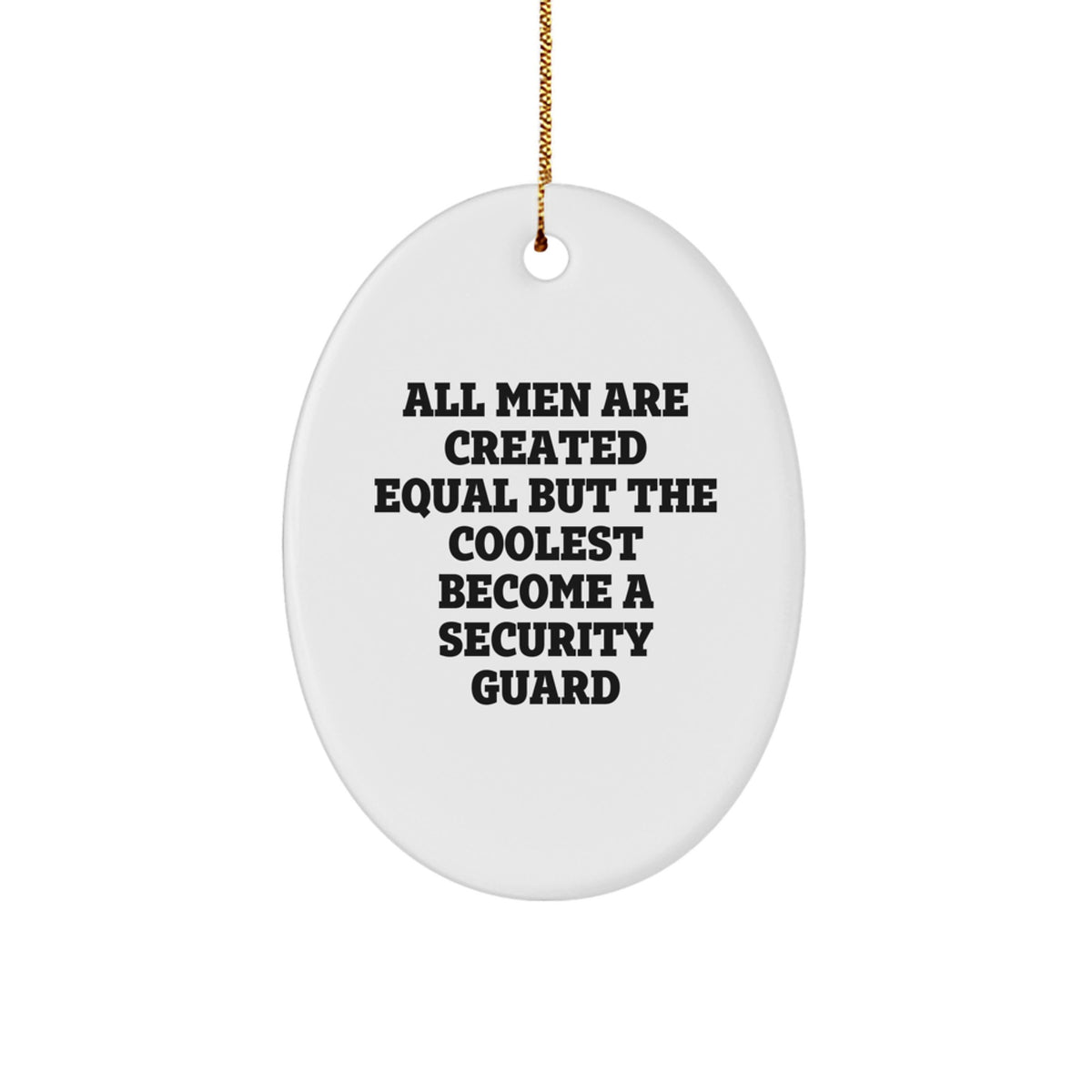 Security Guard Oval Ornament for a Best Friend Companion Christmas Gift - Image 1
