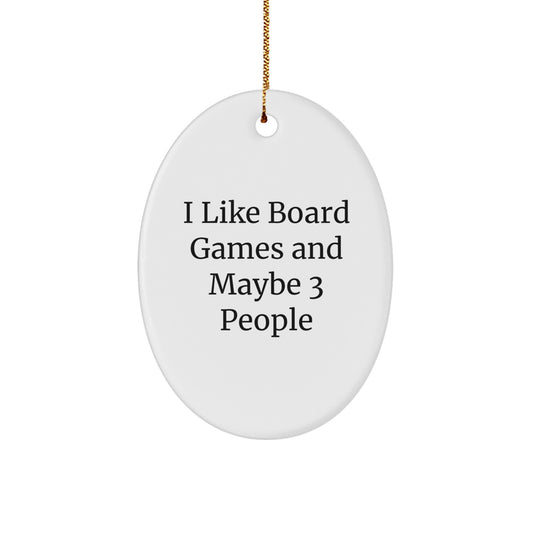 Funny Oval Ornament for Board Games Lovers, Gifts from Friends, Family, or Coworkers for Christmas Unique Gifts - Image 1
