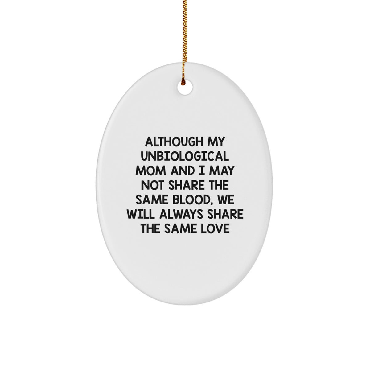 Christmas Gift Heartfelt Unbiological Mom Christmas Ornament for an Aunt - Image 1
