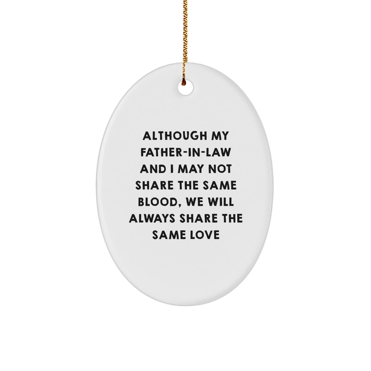 Christmas Gift Heartwarming Father-in-law Ornament - Although My - Image 1