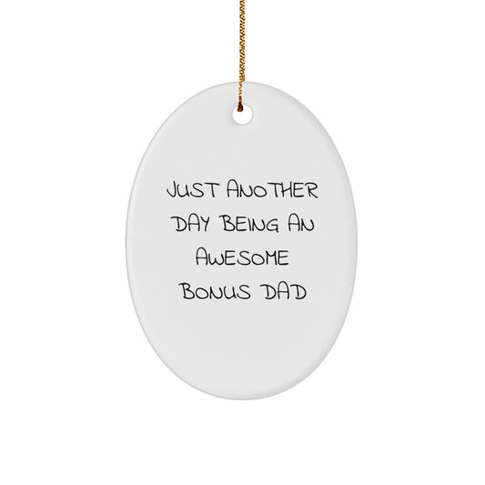 Bonus Dad Treasure Christmas Ornament for a Son Gift – Just Another Day - Image 1