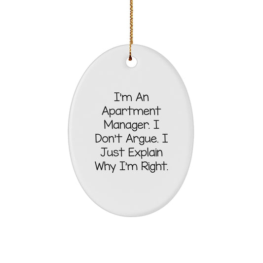 Christmas Ornament Gift for Apartment Manager - I Don't Argue, I Explain - Image 1
