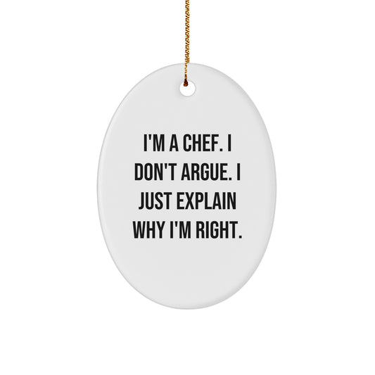Essential Chef Ornament for Neighbors – I Don't Argue, I Explain – Gift - Image 1