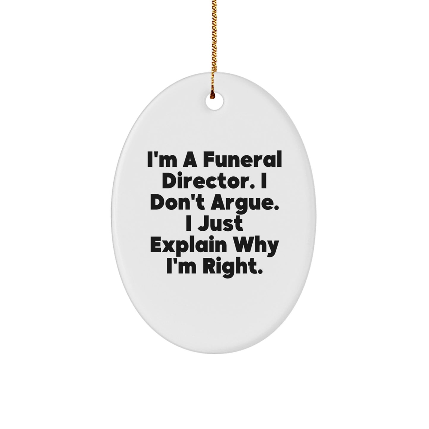 Funny Funeral Director Gifts for Friends, Inspirational Oval Ornament, Christmas Unique Gifts from Men, Women, Family to Funeral Director - Image 1