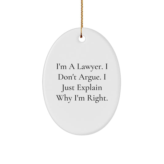 Funny Lawyer Oval Ornament Gifts from Friends for Lawyer - Inspirational Lawyer Christmas Unique Gifts - Image 1