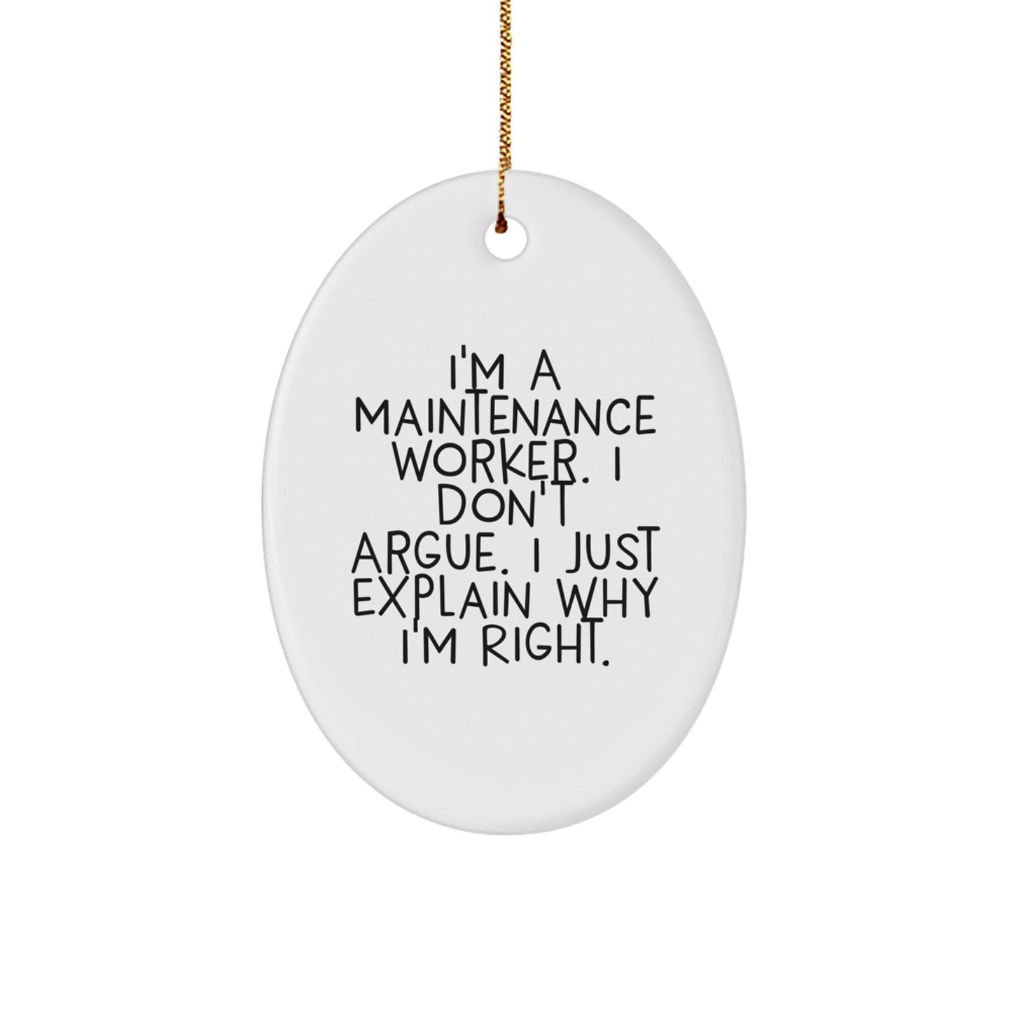 Funny Maintenance Worker Oval Ornament Gifts from Friends, Colleagues, or Family for Christmas Unique Presents - Image 1