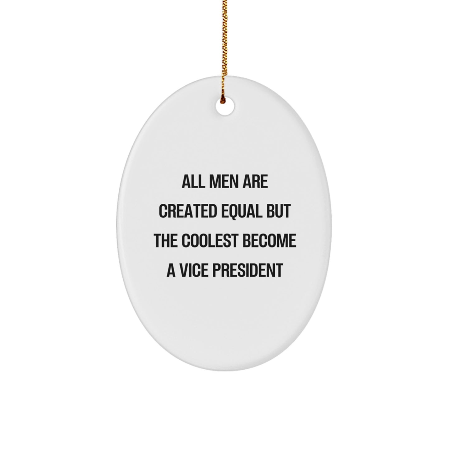 Funny Vice President Oval Ornament for Christmas, Gifts from Friends and Family, Unique Present for Vice President Enthusiasts - Image 1