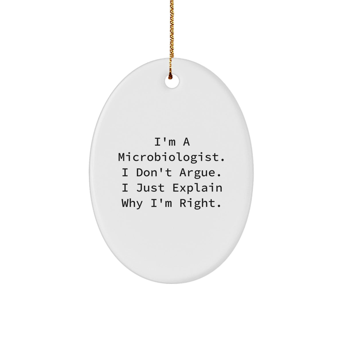 Witty Microbiologist Christmas Ornament Gift for Friends - Novelty - Image 1