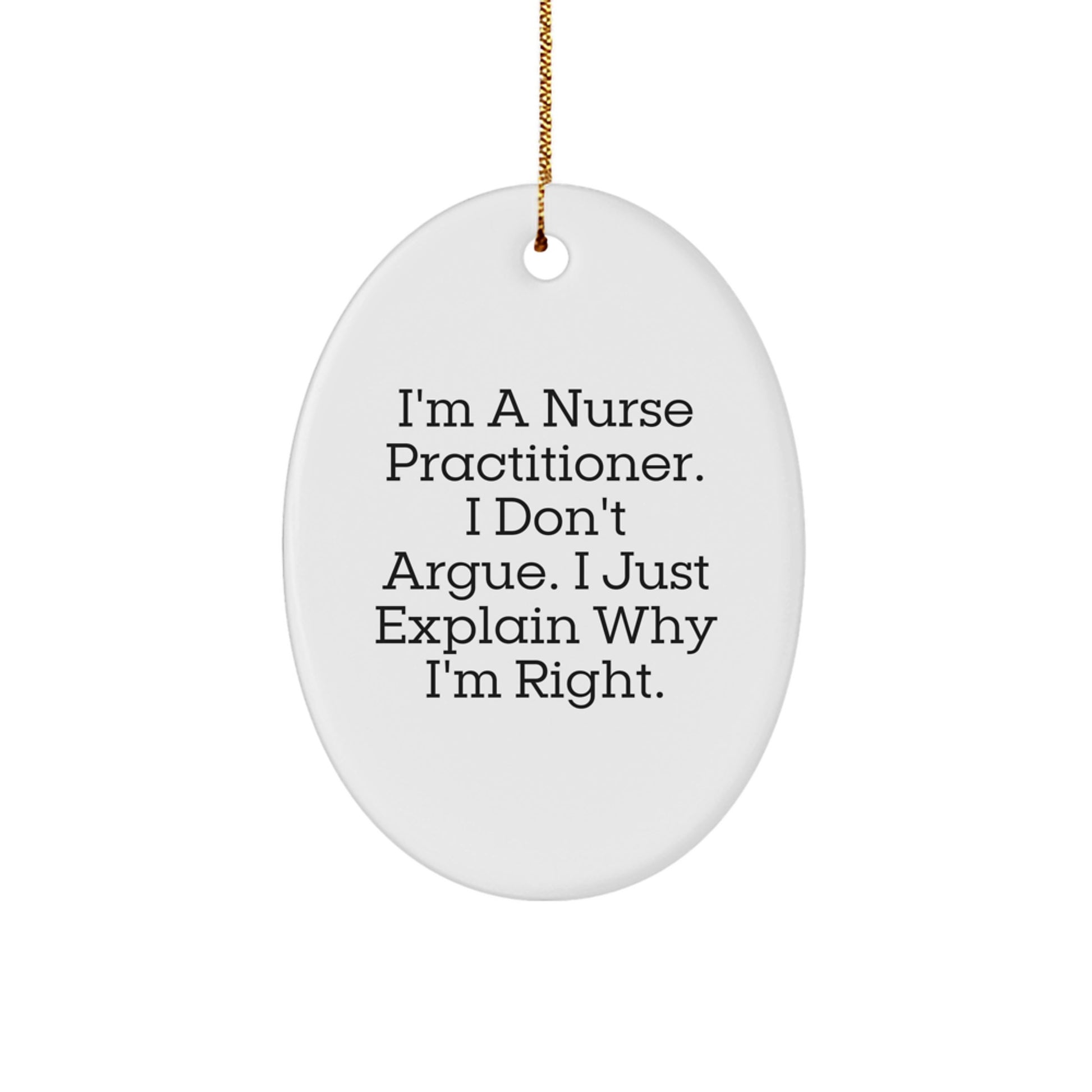 Funny Nurse Practitioner Gifts for Nurse Practitioner Oval Ornament on Christmas - Image 1