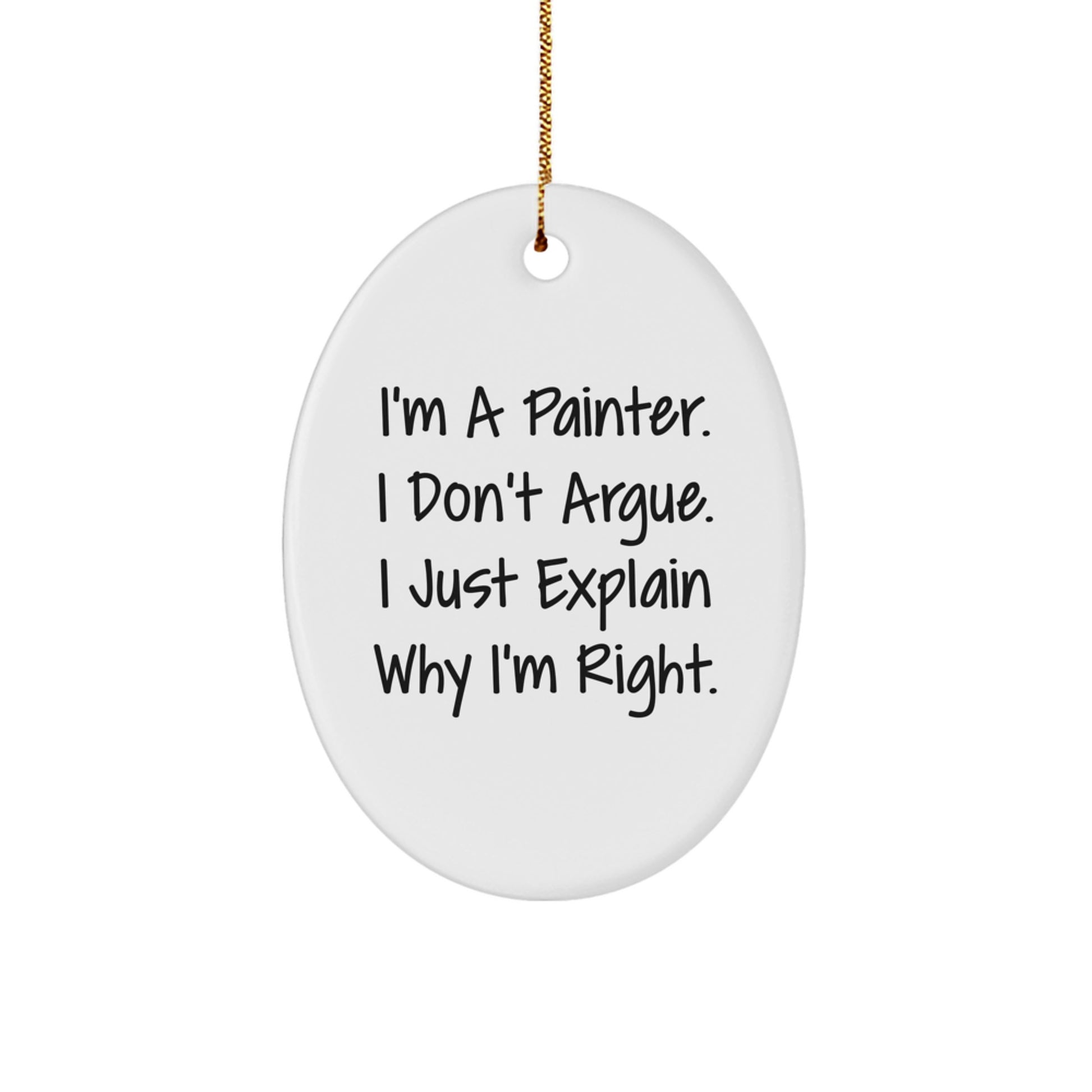 Funny Painter Gifts for Men, Oval Ornament, Christmas Unique Gifts from Friends, Men, Women, Family to Painter, Artist, Art Lover - Image 1
