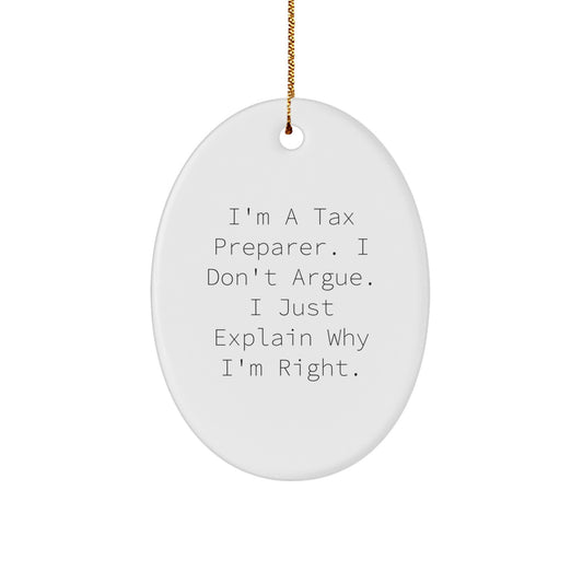 Tax Preparer Christmas Ornament Gift for Him - I'm A Tax Preparer. I - Image 1