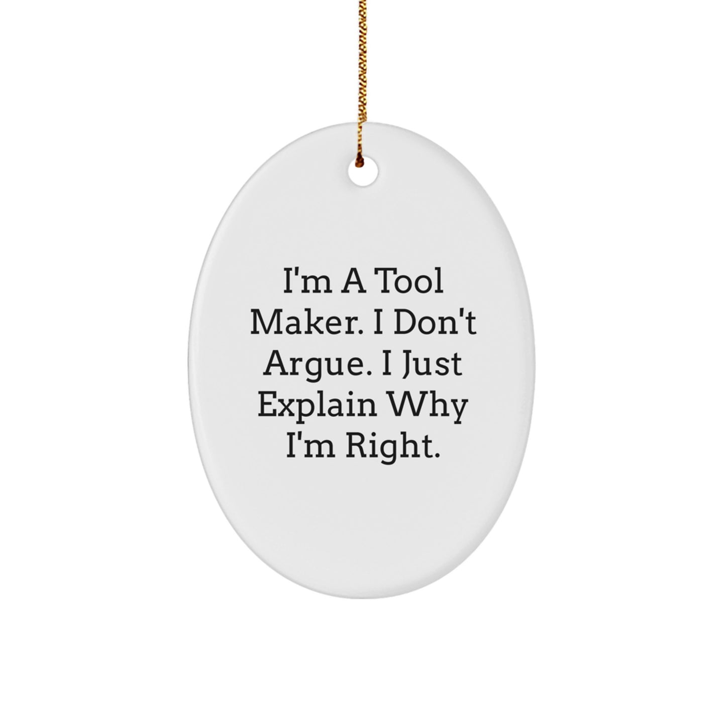 Funny Tool Maker Oval Ornament Gifts from Friends for Christmas Unique Presents - Image 1