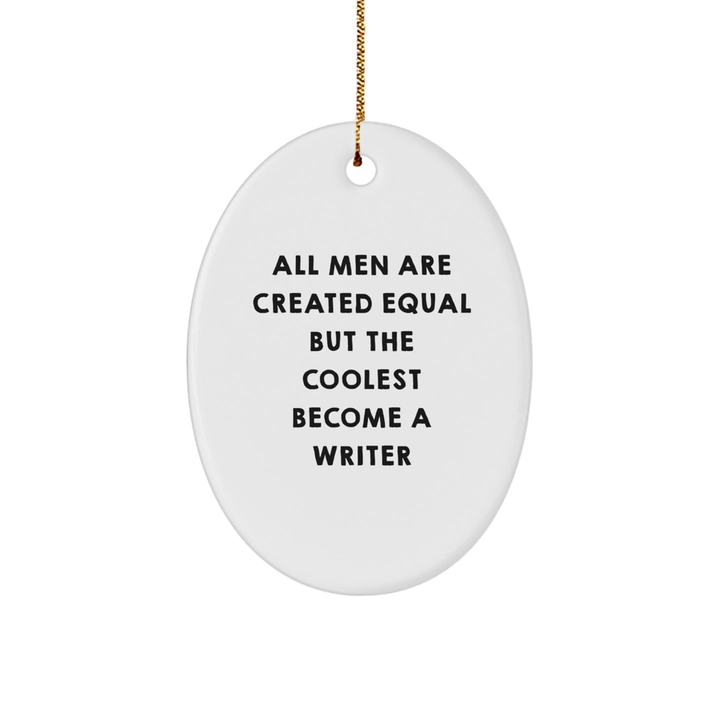Funny Writer Gifts for Him Oval Ornament Christmas Unique Decorations from Men - Image 1