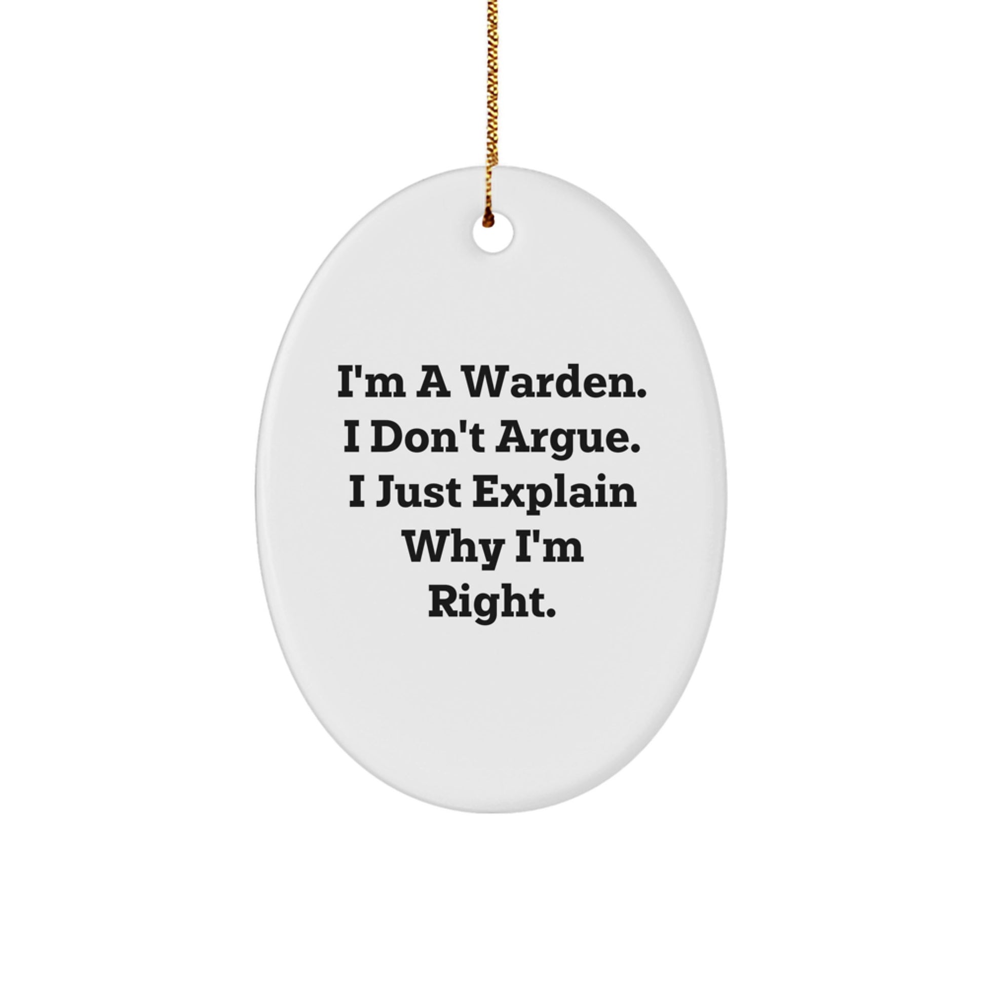 Funny Warden Gifts - Oval Ornament for Warden, Warden Christmas Unique Gifts from Men, Funny Gifts for Warden - Image 1