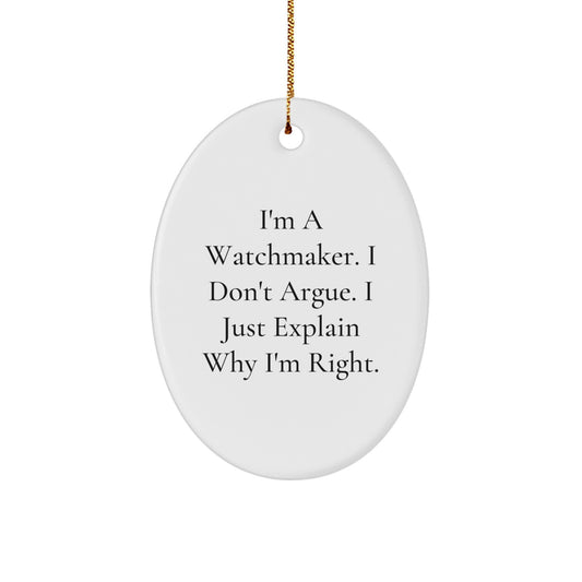 Christmas Watchmaker Ornament - A Humorous Explanation Gift for Teens - Image 1
