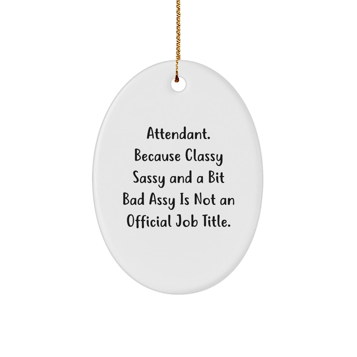 Attendant Oval Ornament Idea for Coworkers Christmas Gift - Image 1