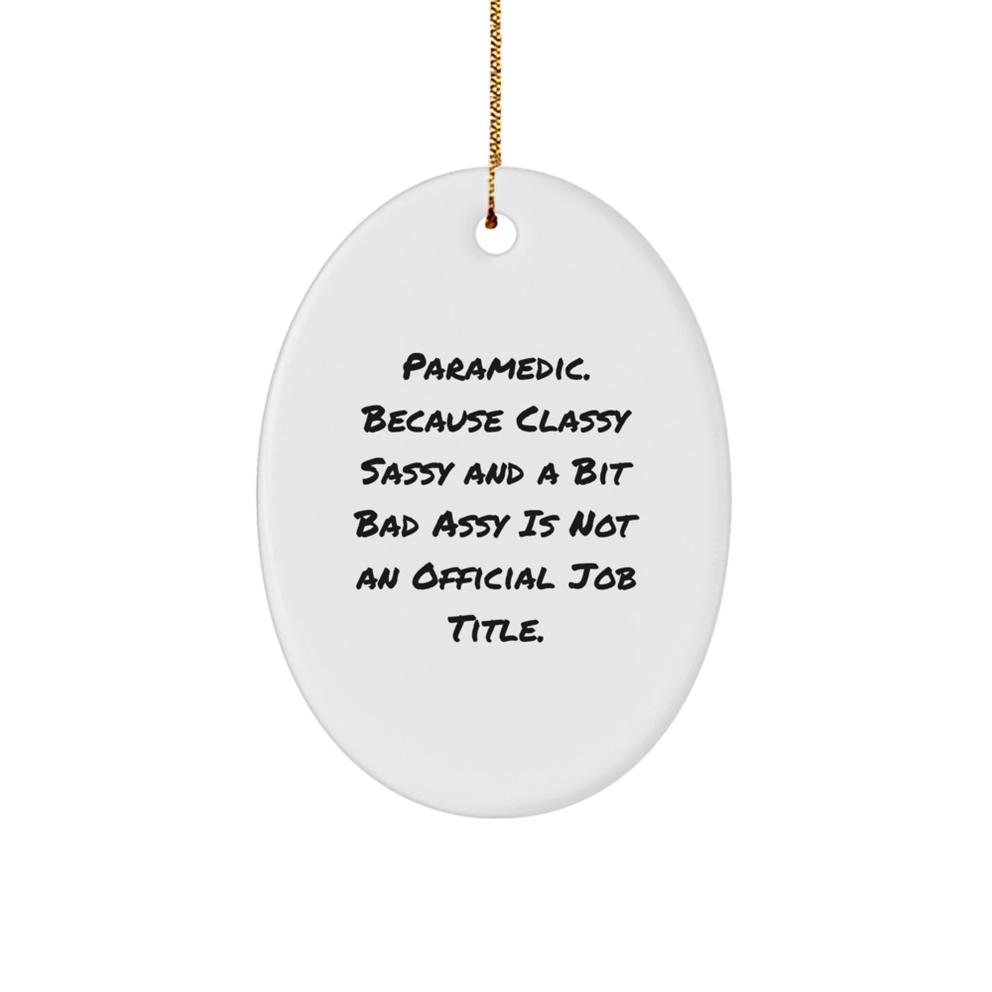 Funny Rescue Worker Gifts - Oval Ornament for Christmas Unique Gifts from Friends to Rescue Worker Men - Image 1