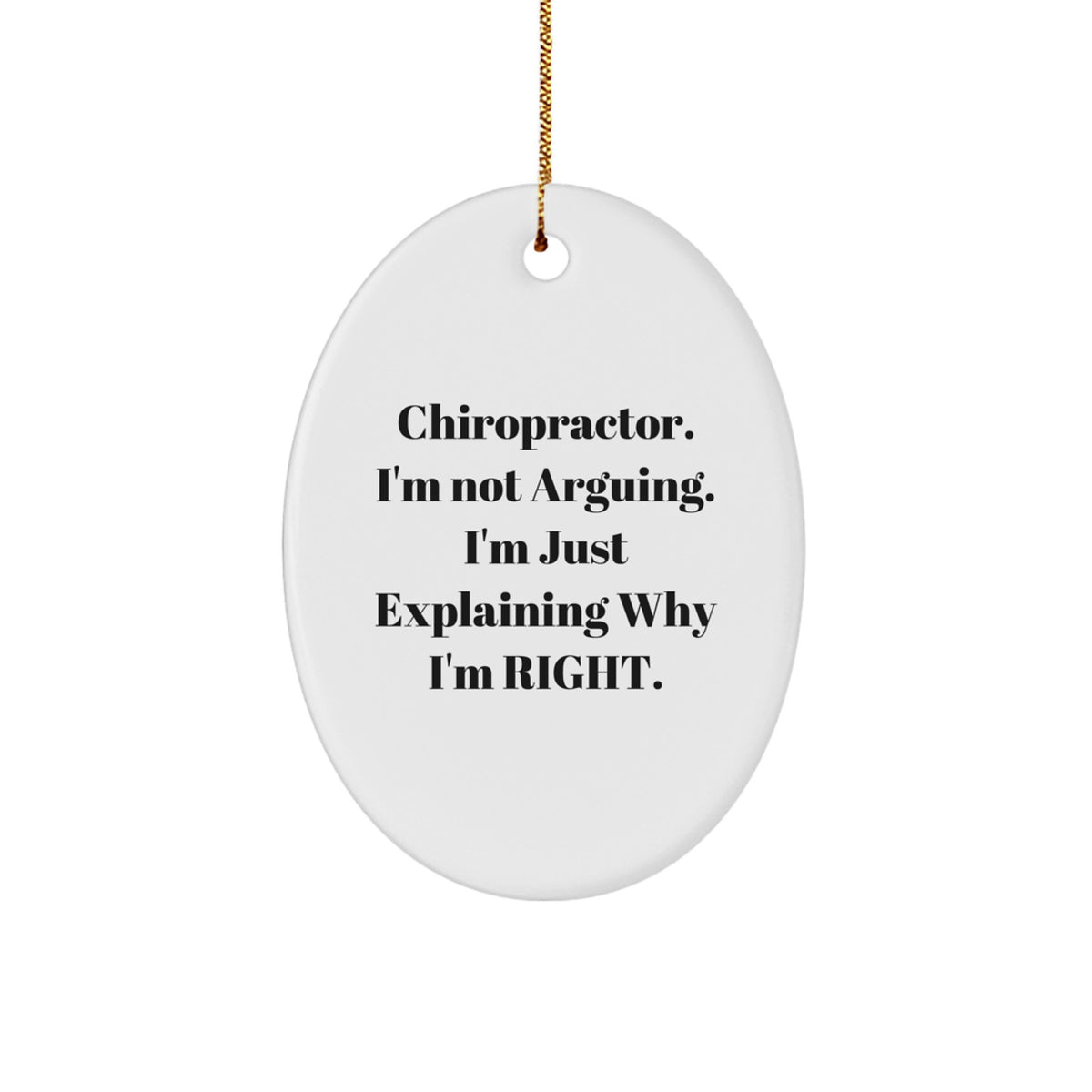 Sassy Chiropractor Christmas Ornament Unique Novelty Friends Gift - Image 1