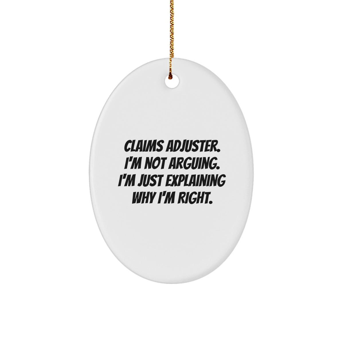 Humorous Claims Adjuster Christmas Ornament Gift for Friends Novelty - Image 1