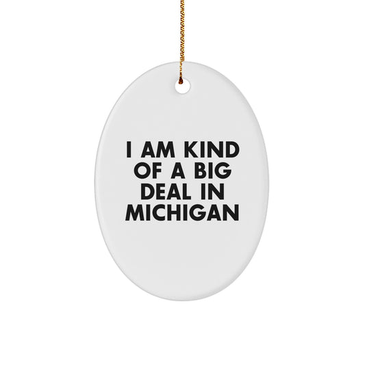Funny Michigan Oval Ornament - Gifts from Family for Christmas Unique Gifts for Michigan Men - Image 1