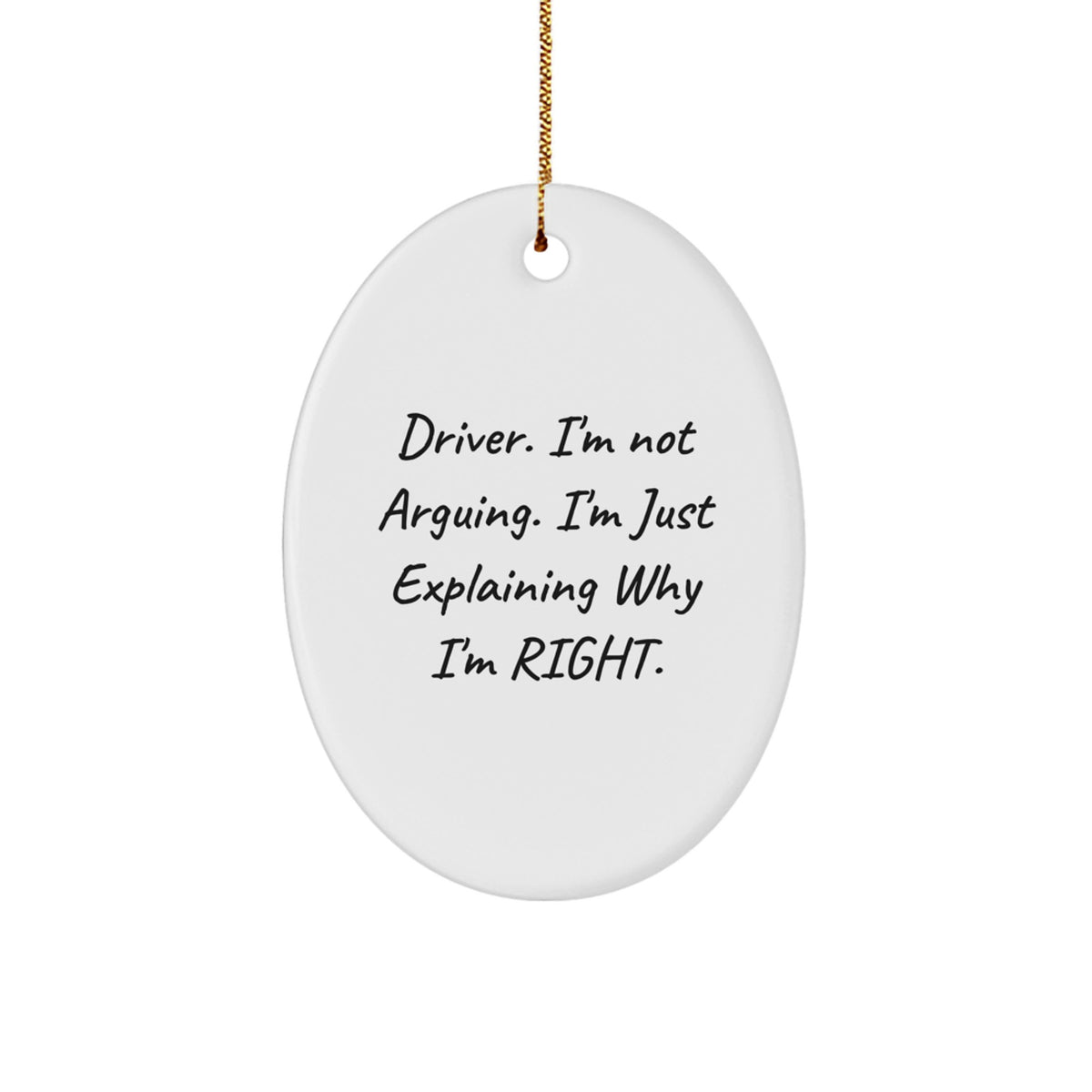 Funny Driver Gifts from Men for Driver Oval Ornament - Christmas Unique - Image 1
