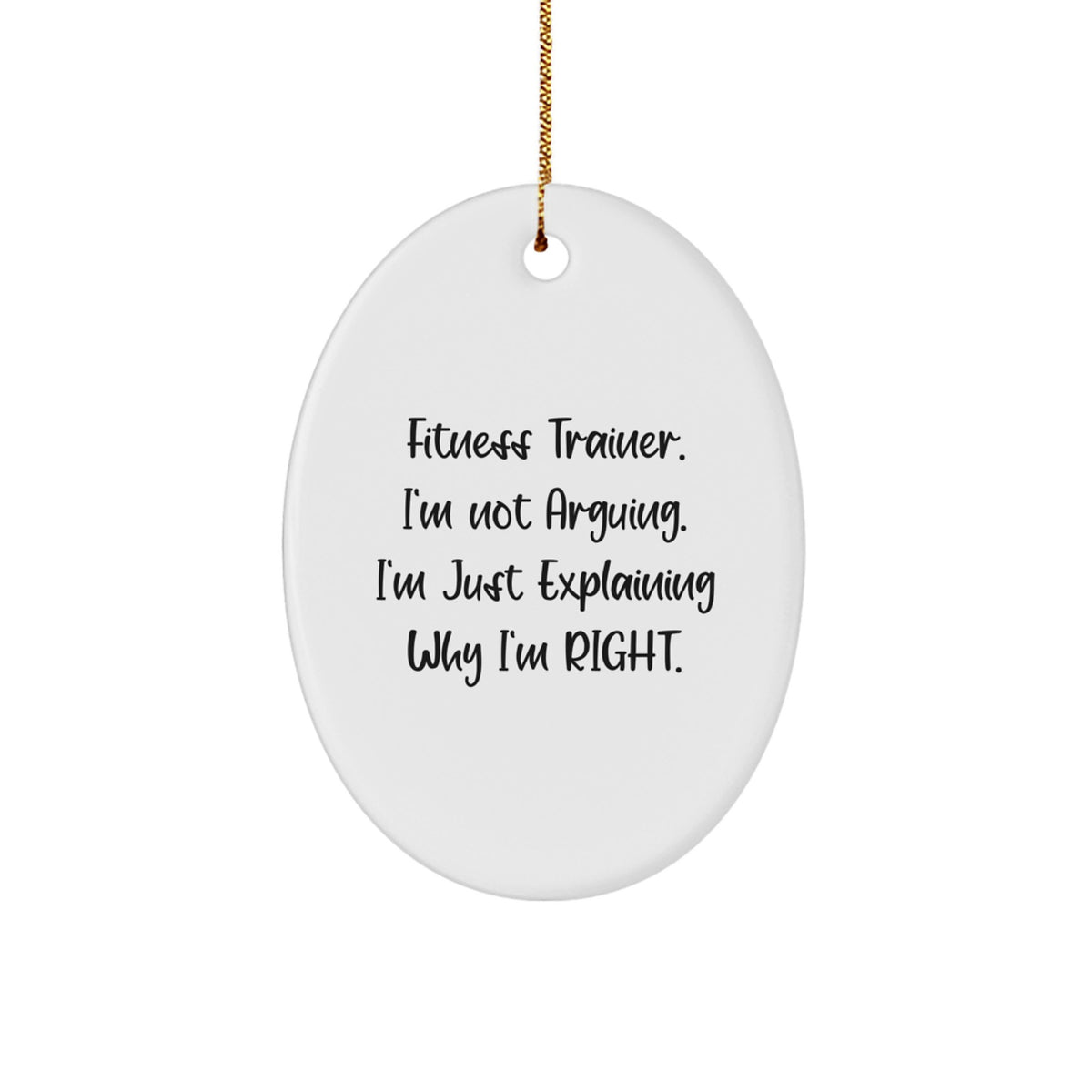 Assertive Fitness Trainer Christmas Ornament Gift for Friends - Novelty - Image 1
