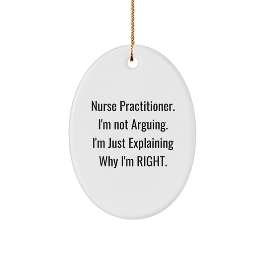 Witty Nurse Practitioner Novelty Christmas Ornament for Friends Gift - Image 1