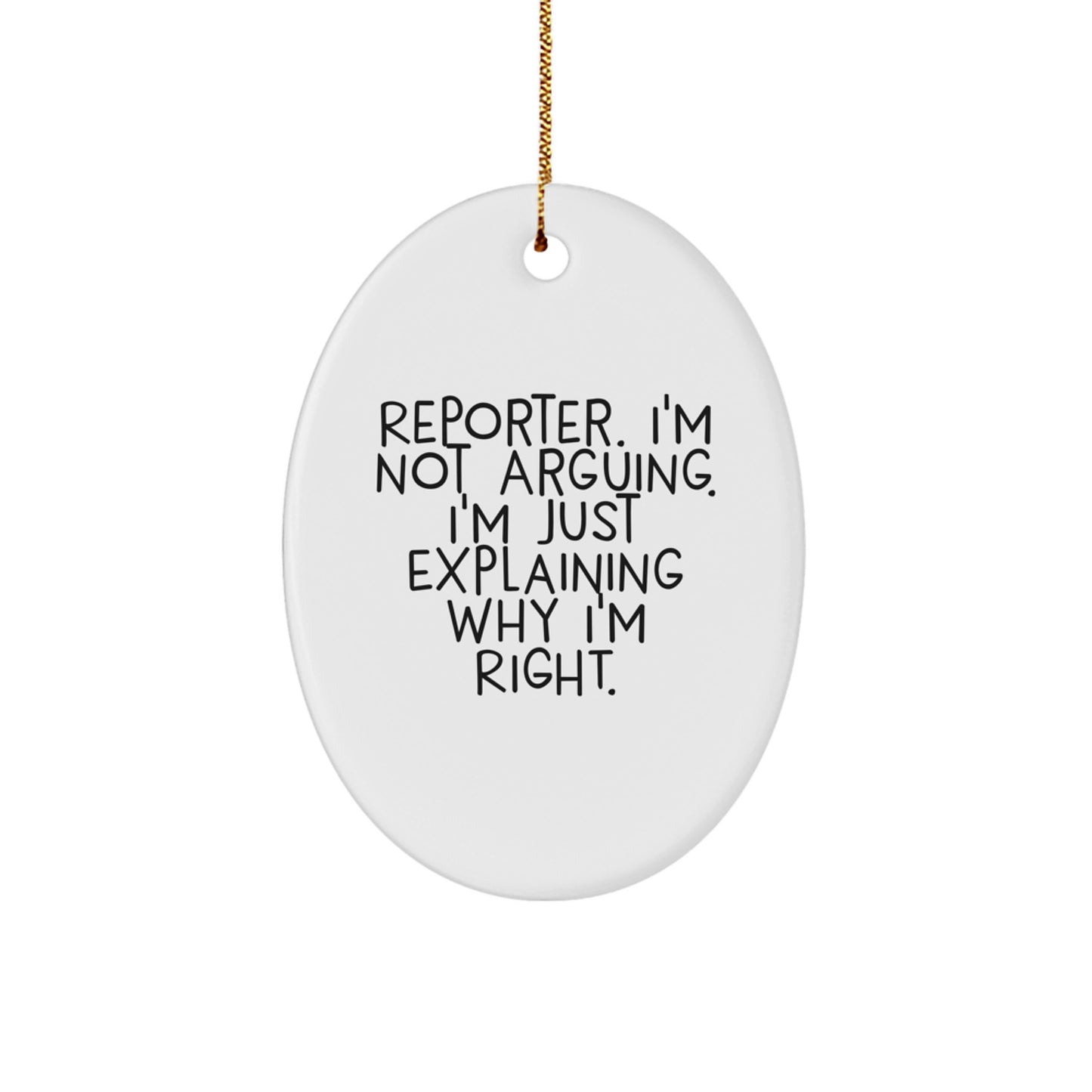 Funny Reporter Oval Ornament Gifts from Friends to Reporter for Christmas Unique Gift Ideas - Image 1