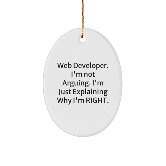 Witty Christmas Ornament Gift for Friends - Web Developer. I'm Not - Image 1