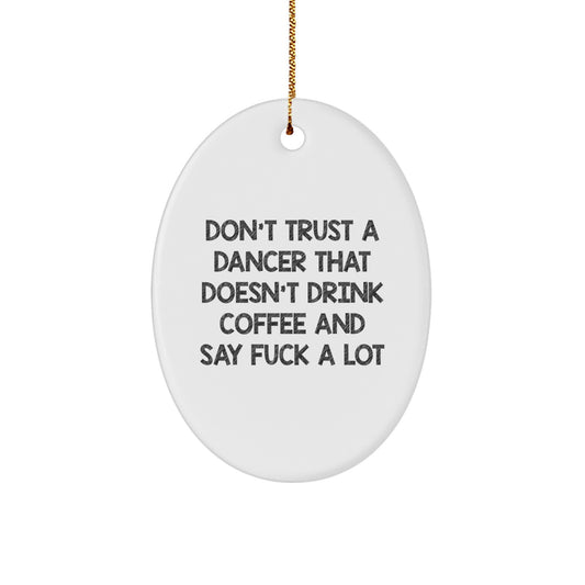 Sassy Dancer Christmas Ornament for Friends Gift – Novelty White Oval - Image 1