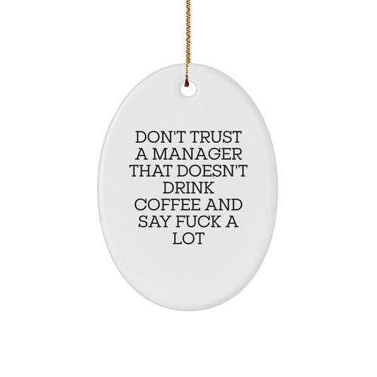 Oval Manager Christmas Ornament Idea Gift for Coworkers - Image 1