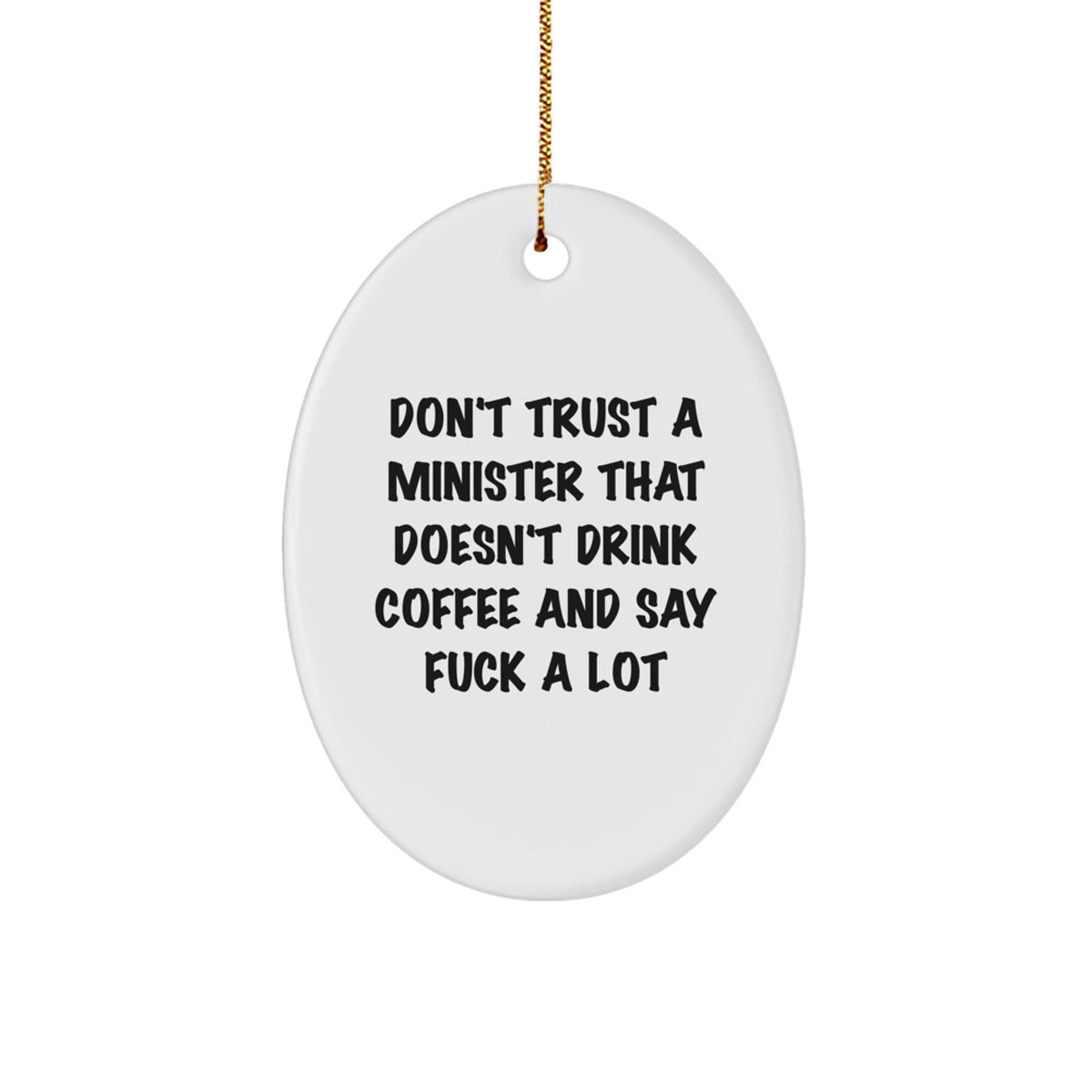 Sassy Minister Christmas Ornament for Friends Novelty Gift - Image 1