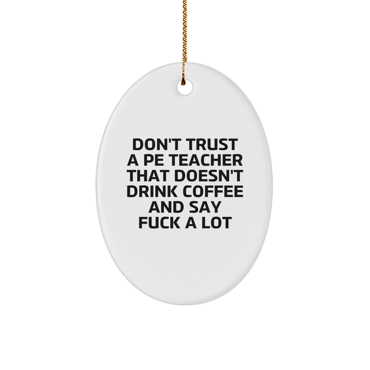 Christmas Unique Gift PE Teacher Bright Oval Ornament for Her Present - Image 1