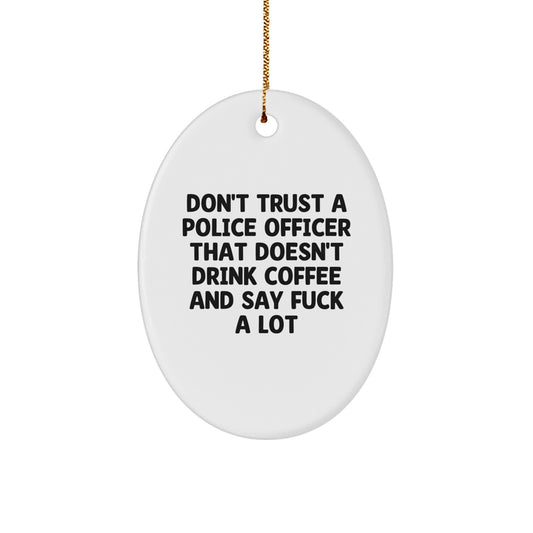 Sassy Police Officer Christmas Ornament Gift for Friends Novelty - Image 1