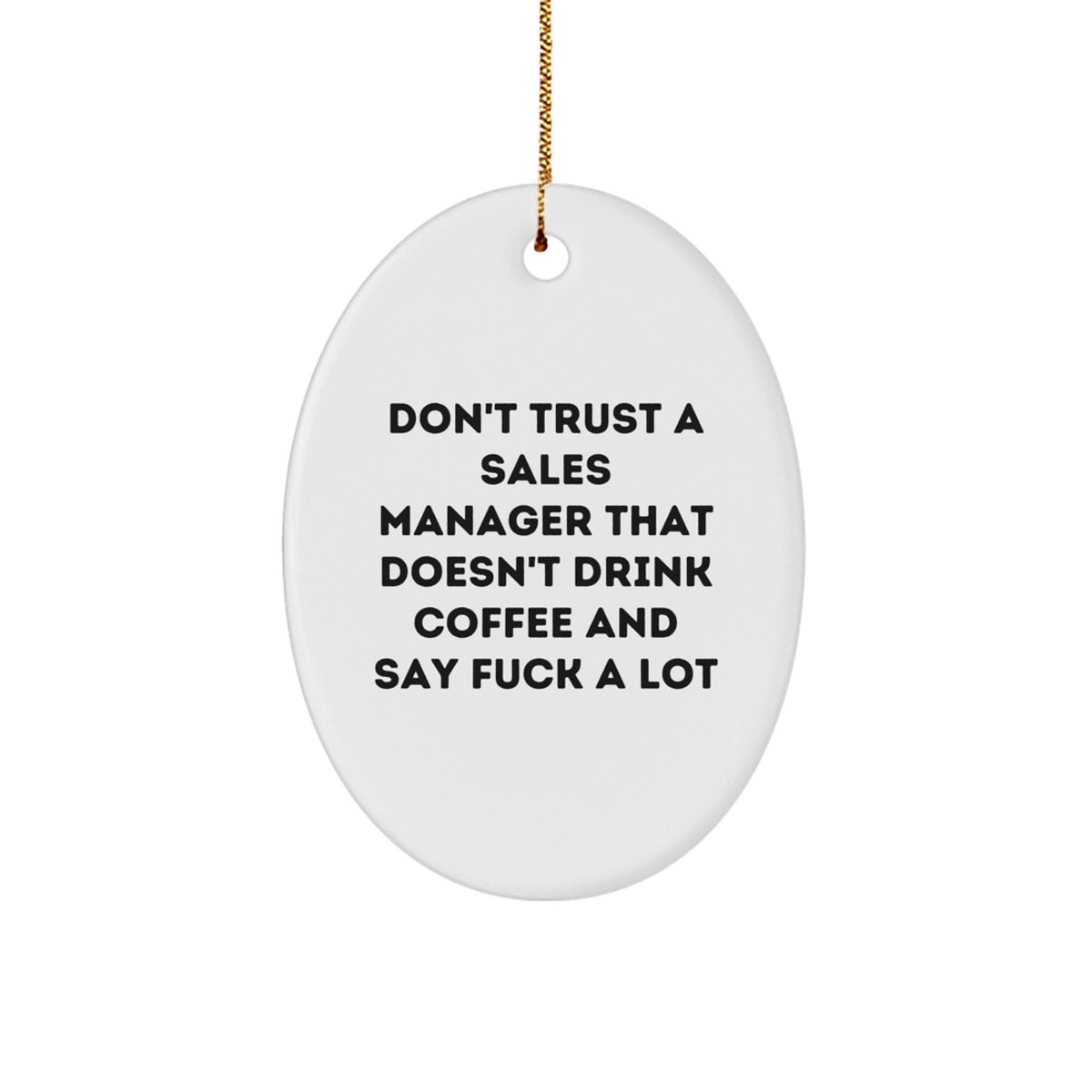 Sarcastic Sales Manager Christmas Ornament Gift for Friends - Image 1