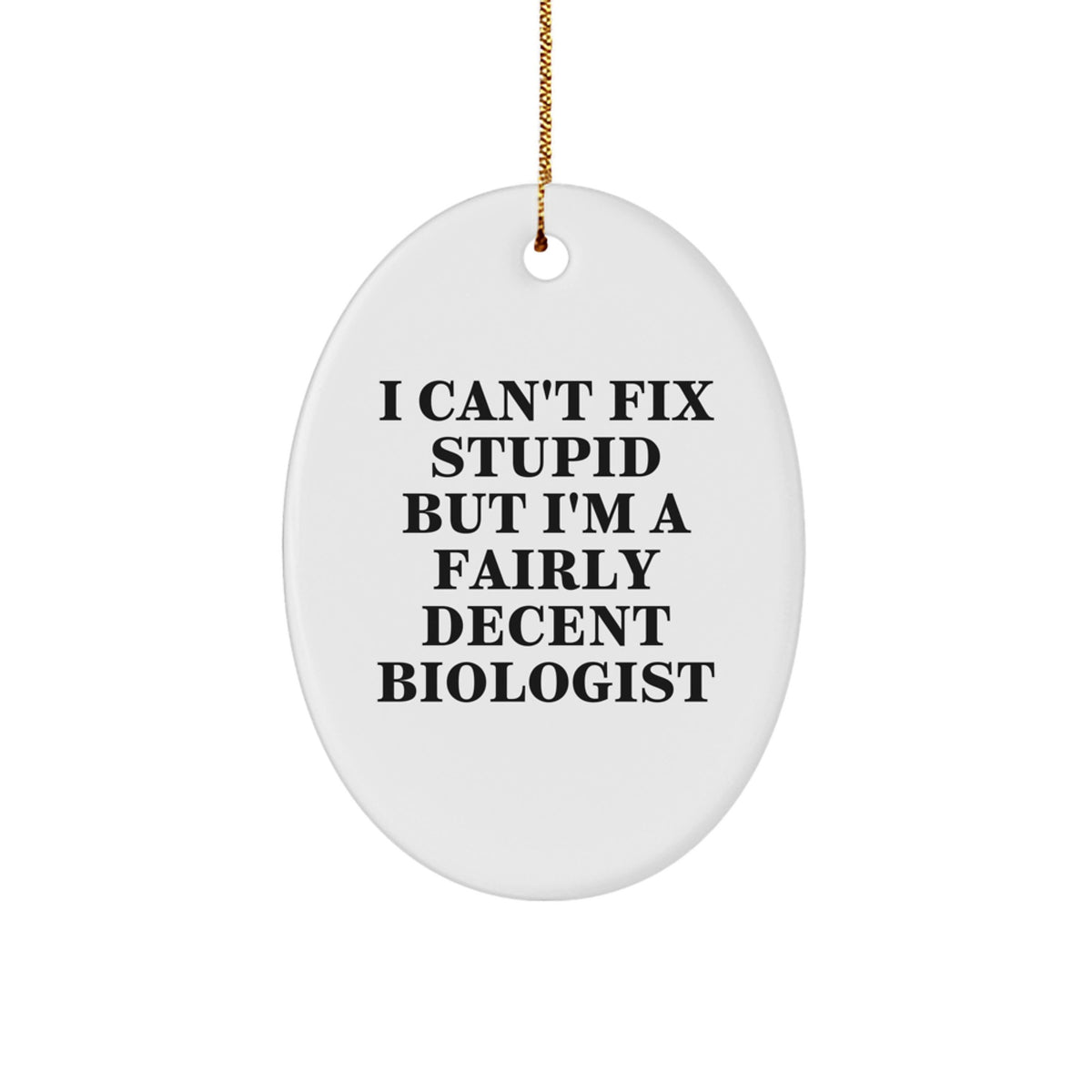 Collectible Christmas Ornament Funny Biologist Gift for Neighbors - I - Image 1