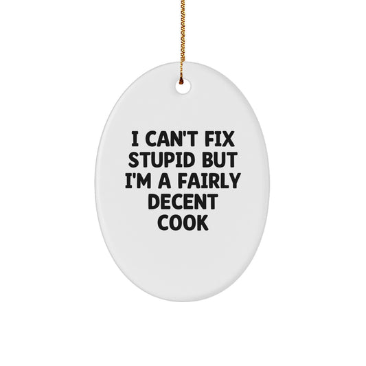 Cook Humor Keepsake Oval Ornament for Him Christmas Gift - Image 1