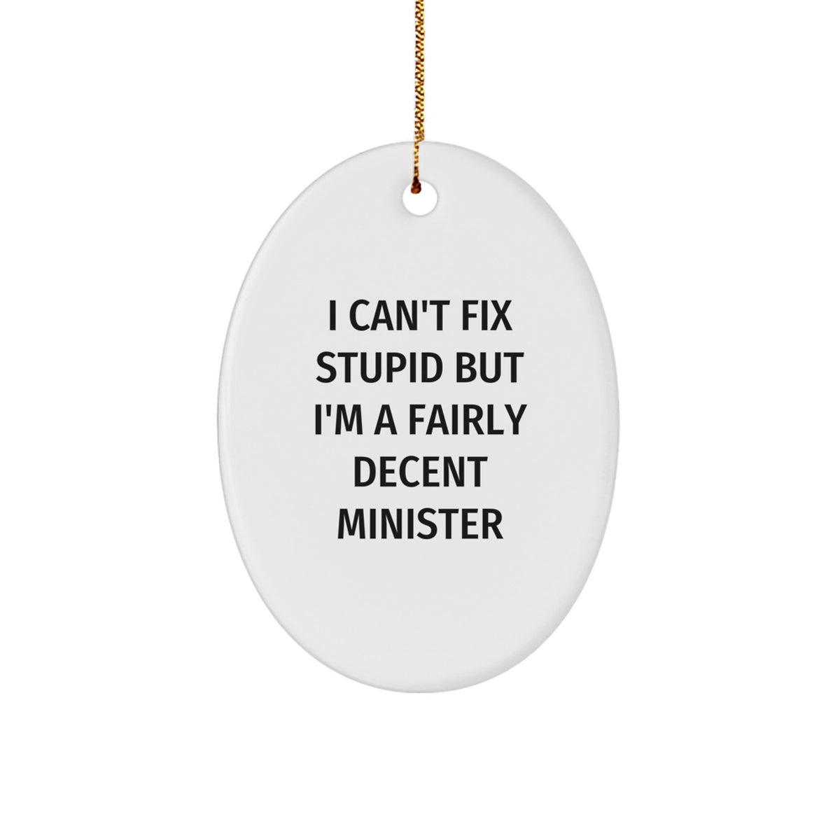 Minister Christmas Ornament Gift for Family - Treasure, I Can't Fix - Image 1