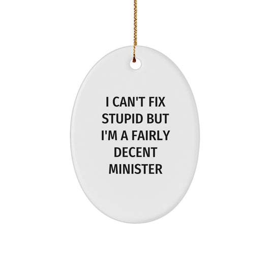 Minister Christmas Ornament Gift for Family - Treasure, I Can't Fix - Image 1