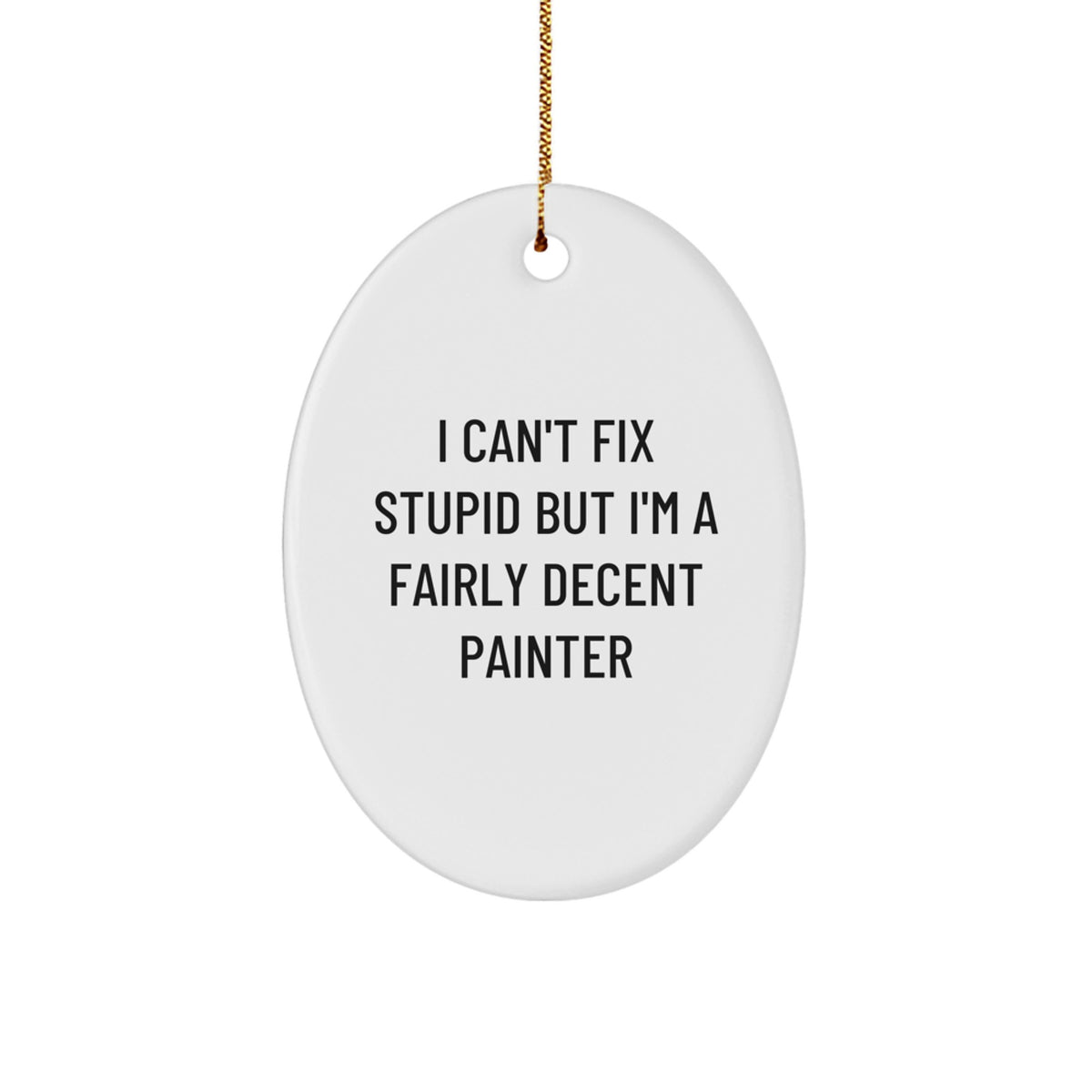 Christmas Ornament Gift for Her Painter's Humorous Present - Image 1
