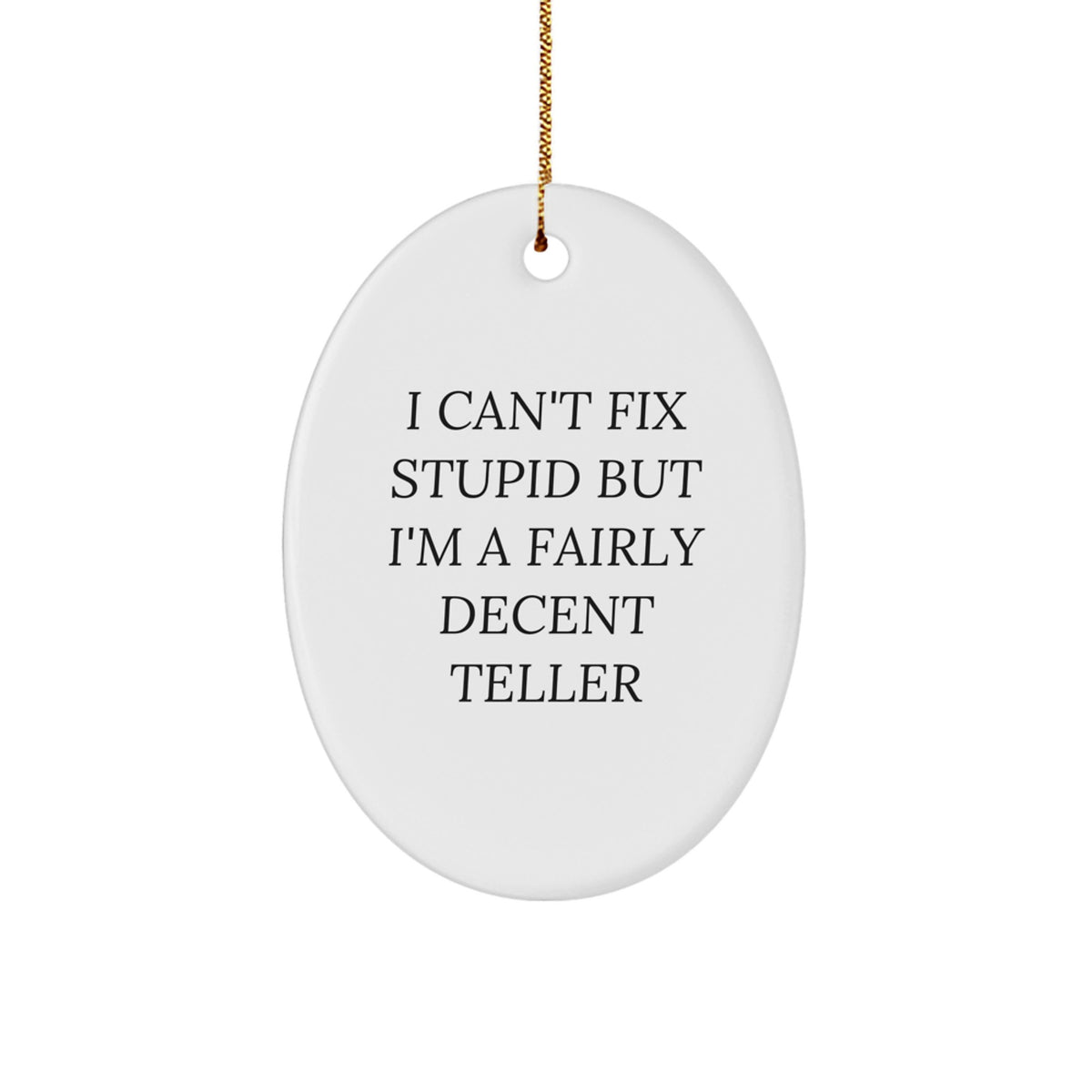 Christmas Gift Teller Christmas Ornament - Witty Present for Her - I - Image 1