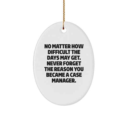 Favorite Christmas Ornament Gift for Case Managers Inspiring Message - Image 1