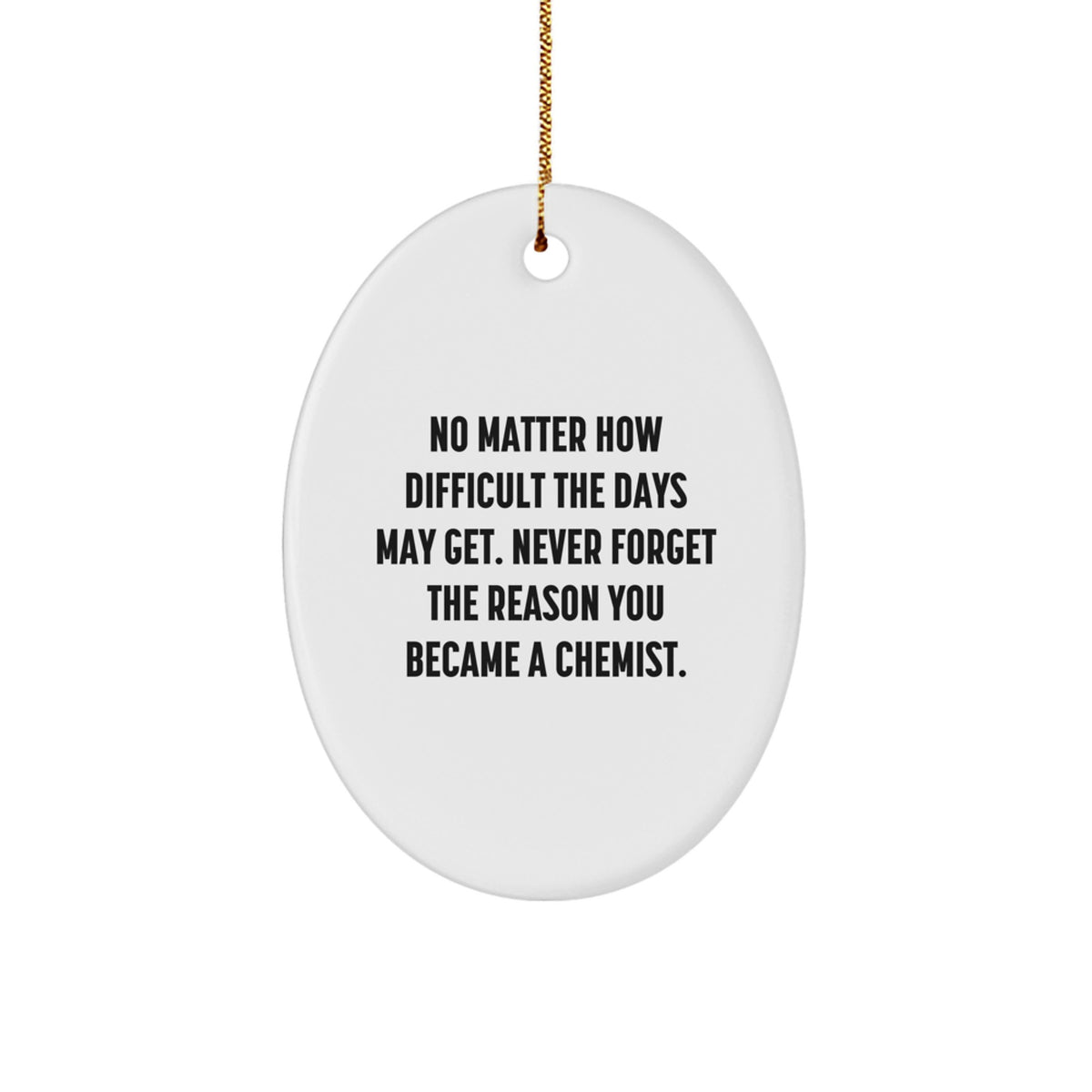 Christmas Gift Thoughtful Chemist Christmas Ornament for Her - No Matter - Image 1