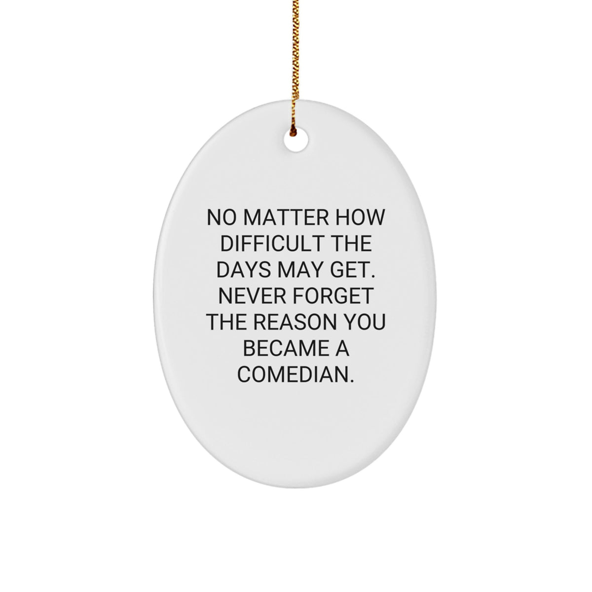 Favorite Christmas Ornament Gift for Kids - Inspiring Comedian, No - Image 1