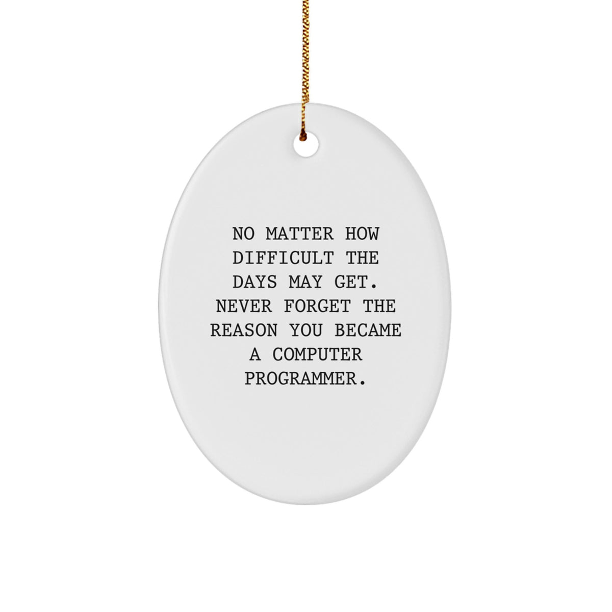 Uplifting Christmas Ornament Gift for Friends Computer Programmer's - Image 1