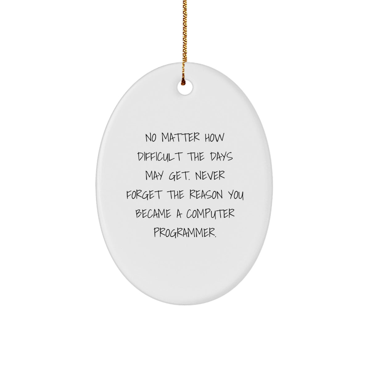 For Him Computer Programmer Keepsake Never Forget Christmas Unique Gift - Image 1