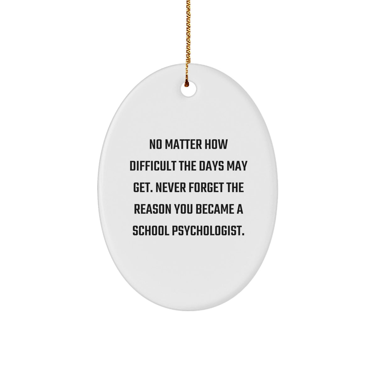 Christmas Ornament Gift for Family School Psychologist Encouraging - Image 1