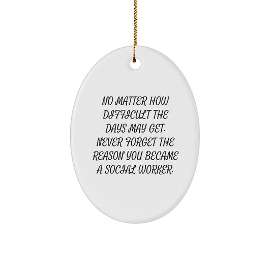 Inspirational Social Worker Oval Ornament Gifts from Family for Christmas Unique Decoration - Image 1