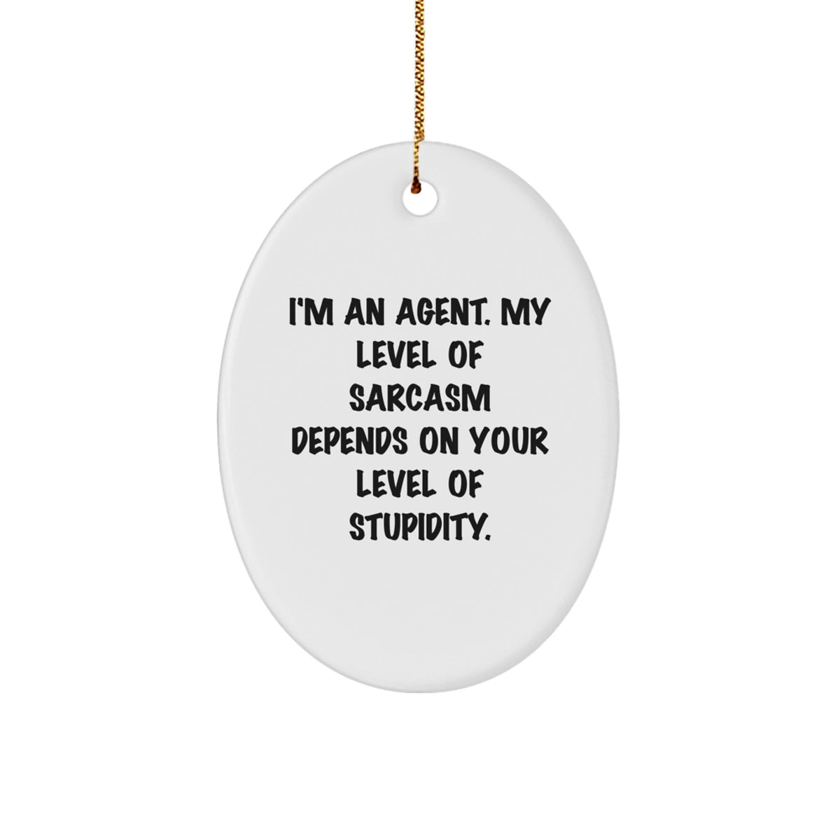 Favorite Agent Christmas Ornament Gift - Sarcastic Humor for Kids - Image 1